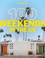 "100 Weekends in the US. The Essential Guide to America's Best Getaways" steht in großen, gelben Buchstaben. Dahinter Palmen und Häuser.