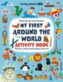 Kate Baker: Lonely Planet Kids My First Around-The-World Activity Book, Buch