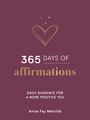 Text: "365 Days of Affirmations: Daily Guidance for a More Positive You. Annie Fay Meitchik." Illustration: Herz mit drei Sternen.