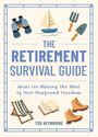Ted Heybridge: The Retirement Survival Guide, Buch