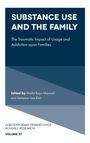 "Substance Use and the Family: The Traumatic Impact of Usage and Addiction upon Families" steht oben, darunter Editoren.
