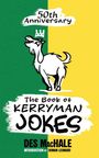 „50th Anniversary“, „The Book of Kerryman Jokes“, „Des MacHale“. Illustration einer Ziege mit Krone, Hintergrund in Grün und Gelb.