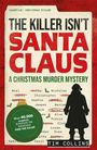 Tim Collins: The Killer Isn't Santa, Buch
