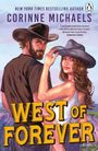Corinne Michaels: West of Forever, Buch