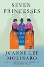 "SEVEN PRINCESSES: A MEMOIR OF FAMILY" von Joanne Lee Molinaro. Illustration mit zwei Frauen in bunten Kleidern.