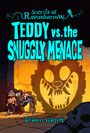Braden Hallett: Teddy vs. the Snuggly Menace, Buch