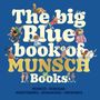 "The big Blue book of MUNSCH Books." Illustration mit spielenden Kindern und Tieren, die um den Text angeordnet sind.
