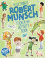 "The Ultimate Robert Munsch Sticker and Activity Book" steht in blauer Schrift, umgeben von Kinder-Illustrationen und einem Drachen.