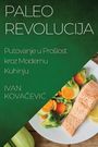 Ivan Kova¿evi¿: Paleo Revolucija, Buch
