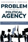 Christopher S. Penfield: Foucault, Kant, Deleuze, and the Problem of Political Agency, Buch