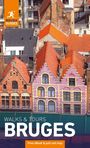 Rough Guides: Rough Guides Walks and Tours Bruges: Top 15 Itineraries for Your Trip: Travel Guide with eBook, Buch