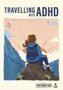 Text: "Travelling with ADHD" und "The Travel Edit". Illustration: Person mit Rucksack blickt auf Berglandschaft.