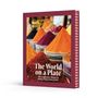 Text: "The World on a Plate: 100 Legendary Dishes & Where They Come From." Gewürzhügel in verschiedenen Farben.