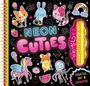 Igloo Books Ltd: Neon Cuties, Buch