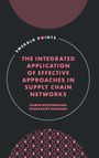 Ramin Rostamkhani: Integrated Application of Effective Approaches in Supply Chain Networks, Buch