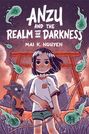 Mai K. Nguyen: Anzu and the Realm of Darkness, Buch