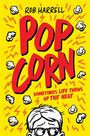 Rob Harrell: Popcorn: A hilarious and moving story about coping with anxiety, Buch