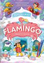Alex Milway: Hotel Flamingo: Frosty Fiesta, Buch