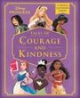 Walt Disney: Disney Princess: Tales of Courage and Kindness, Buch