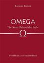 Rachael Taylor: Omega: The Story Behind the Style, Buch