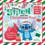 "Disney Stitch and the Christmas Post", "With 6 letter flaps!", "Join Stitch on a Christmas Eve adventure!", Sian Bowman. Stitch mit Weihnachtsmütze.
