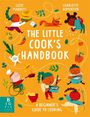 „The Little Cook's Handbook: A Beginner's Guide to Cooking.“ Bunte Illustrationen fröhlicher Kinder beim Kochen.