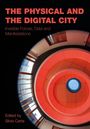 : The Physical and the Digital City, Buch
