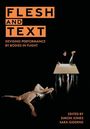 : Flesh and Text, Buch