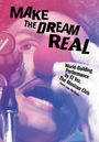 Karen Jean Martinson: Make the Dream Real, Buch