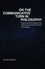 Claude Mangion: On the Communicative Turn in Philosophy, Buch
