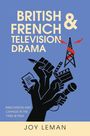 „British & French Television Drama“ in großen Lettern, Illustration von erhobenen Händen mit Medienobjekten.