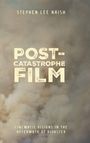 Stephen Lee Naish: Post-Catastrophe Film, Buch