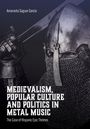 Amaranta Saguar García: Medievalism, Popular Culture and Politics in Metal Music, Buch