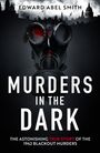 Der Text zeigt: "MURDERS IN THE DARK" über einer Gasmaske vor einer dunklen Stadtsilhouette mit Flugzeug im Himmel.