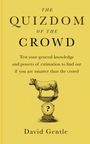 David Gentle: The Quizdom of the Crowd, Buch