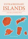 Alastair Bonnett: Extraordinary Islands, Buch