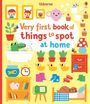 Fiona Watt: Very First Book of Things to Spot: At home, Buch