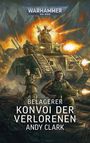 „BELAGERER KONVOI DER VERLORENEN ANDY CLARK“. Illustration: Soldaten und Panzer in actionreicher Szene mit Explosionen.