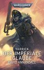 "Warhammer 40,000. Yarrick: Der Imperiale Glaube. David Annandale." Ein eindrucksvoller Krieger mit Waffe.