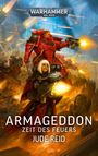 Text: Warhammer 40,000. Armageddon, Zeit des Feuers, Jude Reid. Illustration: Krieger in Rüstung im Kampf.