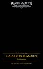 „Warhammer: The Horus Heresy“ oben. „Galaxis in Flammen“ von Ben Counter in der Mitte. Dunkler Hintergrund.