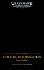"Der Flug der Eisenstein" von James Swallow, Teil der "The Horus Heresy Saga", aus der "New York Times"-Bestsellerreihe.
