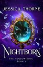 Jessica Thorne: Nightborn, Buch