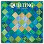 The Gifted: Quilting - Quilten 2026 - 16-Monatskalender, KAL