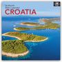 The Gifted: Croatia - Kroatien 2026- 16-Monatskalender, KAL