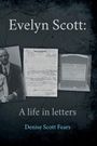Denise Scott Fears: Evelyn Scott, Buch