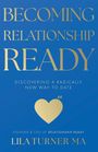Lila Turner: Becoming Relationship Ready, Buch