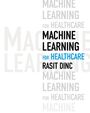 Rasit Dinc: Machine Learning for Healthcare, Buch