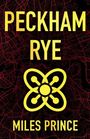 Mile Prince: Peckham Rye, Buch