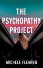 Michele Fleming: The Psychopathy Project, Buch